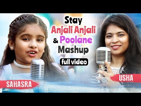 Stay, Anjali Anjali & Poolane Mashup || Usha & Sahasra