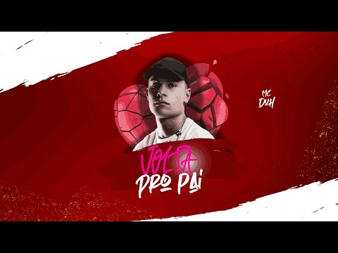 MC Duh - Volta pro Pai