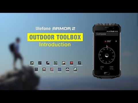 Ulefone Armor 2 Outdoor Toolbox Introduction
