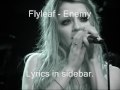 Flyleaf - Enemy [With lyrics] 
