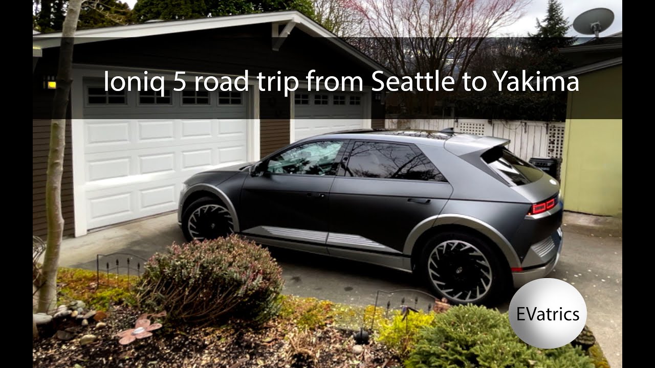 Ioniq 5 Road Trip from Seattle to Yakima WA