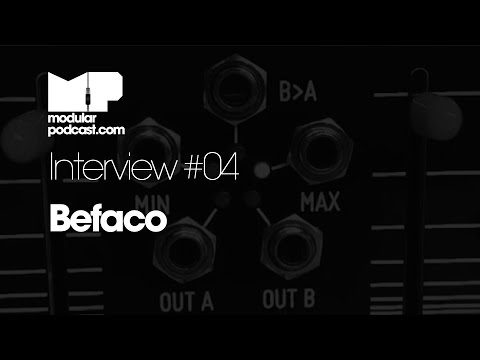 MP Interview #04 - Befaco
