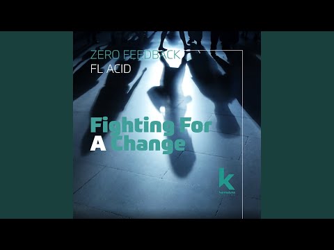Fighting For A Change