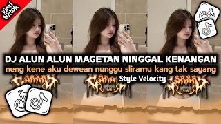 Download lagu DJ NENG KENE AKU DEWEAN NUNGGU SLIRAMU KANG TAK SAYANG - DJ ALUN ALUN MAGETAN NINGGAL KENANGAN mp3 Download lagu DJ NENG KENE AKU DEWEAN NUNGGU SLIRAMU KANG TAK SAYANG - DJ ALUN ALUN MAGETAN NINGGAL KENANGAN mp3