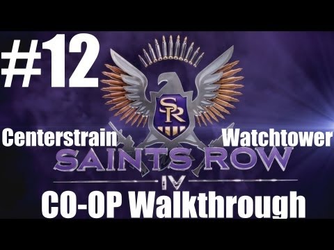 Saints Row IV - CO-OP Walkthrough - Part 12 | CenterStrain01