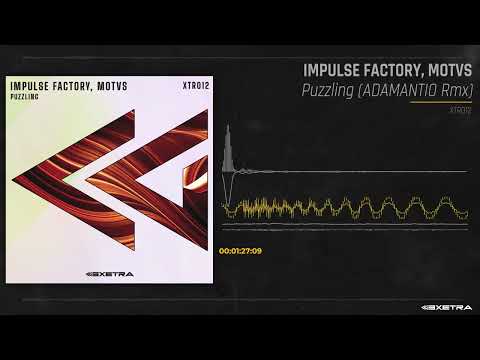 IMPULSE FACTORY, MOTVS - Puzzling (ADAMANTIO Remix)