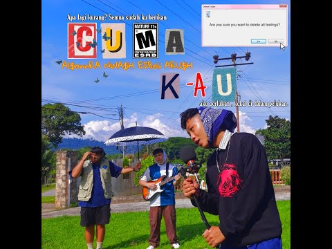 PBF Musique - Cuma Kau FT A'Rush (Dir. by Al$onnRA)