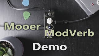 Video thumbnail for Mooer ModVerb Demo/playthrough (no talking) by Rudy Bressers
