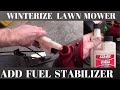 How to Winterize your Lawn Mower with Fuel Stabilizer