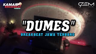 Download lagu DJ DUMES BREAKBEAT JAWA TERBARU mp3