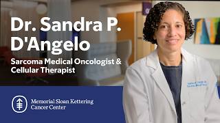 Meet Sandra D'Angelo: Sarcoma Medical Oncologist & Cellular Therapist at MSK
