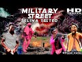THE OFFICIAL TRAILER OF MILITARY STREET FT SELINA TESTED