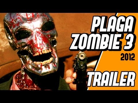 PLAGA ZOMBIE 3 - Trailer