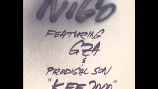 K.F.F. 2000 - Nigo feat. GZA, Prodigal Son