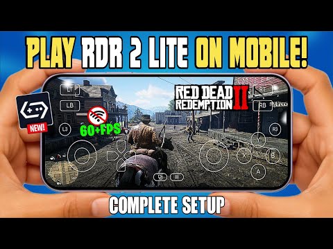 🚀 Play Red Dead Redemption 2 Lite Version On Mobile (Offline) Full Setup & Best Settings on GameHub