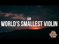 AJR - World's Smallest Violin (Lyrics) 