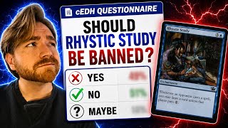 Will Rhystic Study Get Banned After This Questionnaire? | The Casting Cost Podcast Ep.79 | MTG cEDH