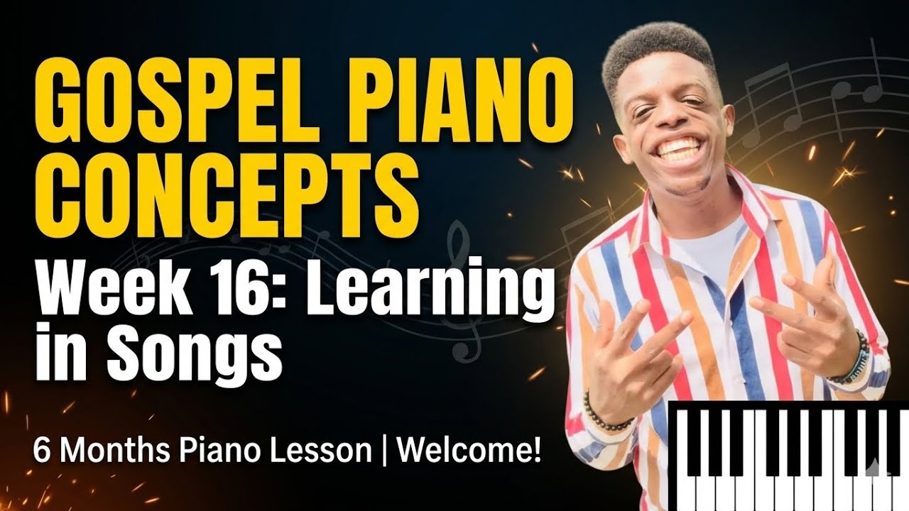 WEEK 16 INTERMEDIATE PIANO LESSON
