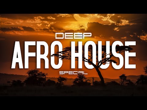 AFRO HOUSE - DEEP SPECIAL [Keinemusik, Hugel, MoBlack, Andrea Oliva, Antdot & more] by markQ