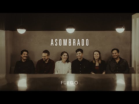 Asombrado - Fuego