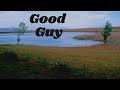 Frank Ocean Good Guy Lyrics