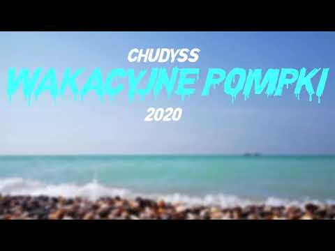 WAKACYJNE POMPKI ★ SUMMER MUSIC  ★ MEGA MIX 2020 ★ CHUDYSS