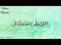 2Bona Joker Lyrics von Мк Lyrics vo 2Bona Joker Lyrics von Мк Lyrics vo