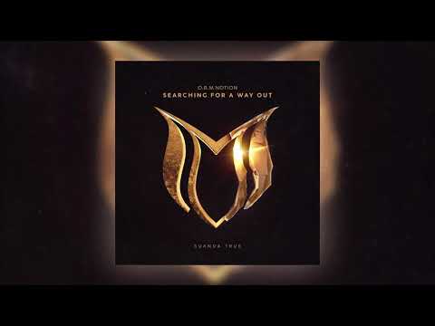 O.B.M Notion - Searching For A Way Out