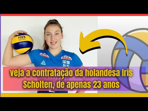 veja a contratação da oposta holandesa Iris Scholten, de apenas 23 anos