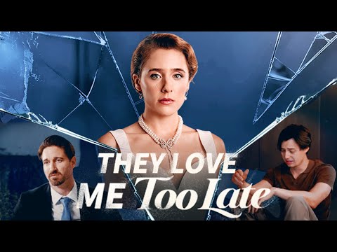 [FULL] 💔You Love Me… Too Late