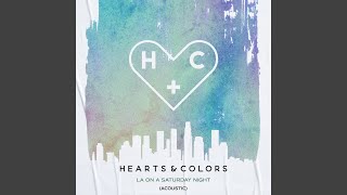 LA On A Saturday Night (Acoustic)