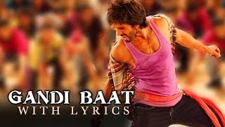 Shahid does the Gandi baat - R...Rajkumar