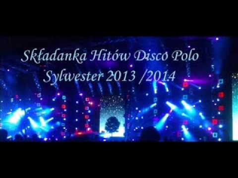 Składanka Disco Polo & Dance Sylwester 2013 / 2014 ( Nowości mega Hity ) - Dj Jack