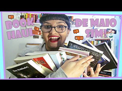 BOOKHAUL | MAIO 2017 | POR CAROL SANT