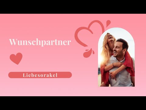💖 Eine Chance für eure Liebe 💖 Wunschpartner Liebesorakel 💖