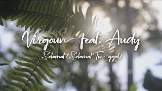 Download lagu Virgoun feat. Audy - Selamat (Selamat Tinggal) mp3