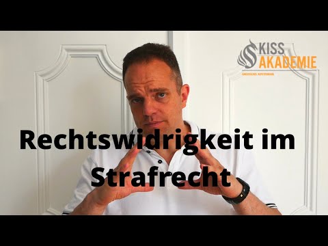 "Rechtswidrigkeit" in der Strafrechtsklausur