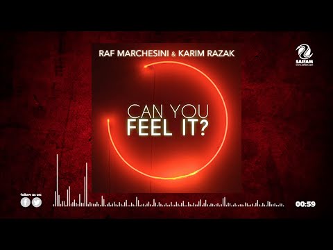 Raf Marchesini & Karim Razak - Can You Feel It? (Official Teaser Video)