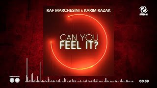 Raf Marchesini & Karim Razak - Can You Feel It? (Official Teaser Video)