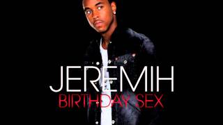 Birthday Sex (Remix) ft. Brooke Hogan,Jayko,Teairra Mari,Ludacris,Pitbull,Farruko