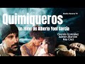 Quimiqueros Teleplay Cubano Completo 2025