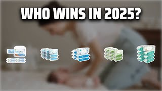 The Top 5 Best Baby Wipes in 2025 - Must Watch Before Buying