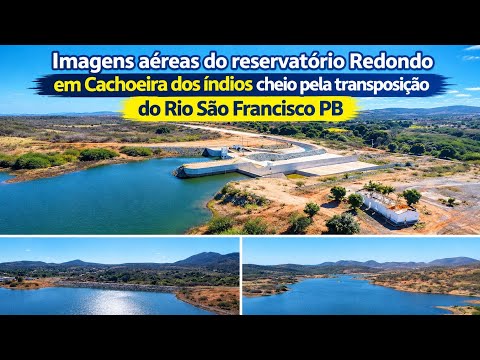 Conheça o reservatório Redondo no ramal Apodi na transposição do Rio São Francisco PB imagens aéreas