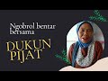 Ngobrol Bareng Dukun Pijat