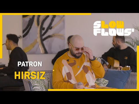 SlowFlows' & Patron - Hırsız (Akustik)