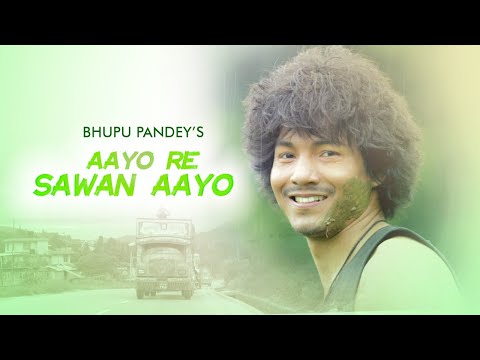 Bhupu Pandey - Aayo Re Sawan Aayo • Surasha Ojha • Dari Gang