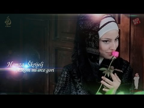 Hamza Skrijelj - Askom mi srce gori (Official video 2013)