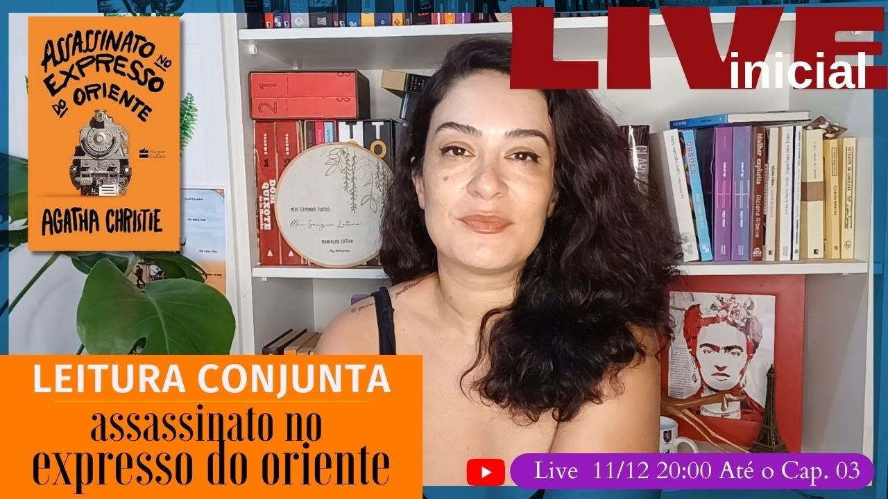 Assassinato no expresso do oriente de Agatha Christie / Leitura Conjunta