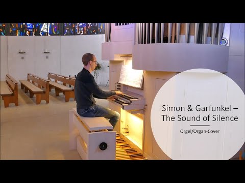 Simon & Garfunkel - The Sound of Silence (Orgel/Organ-Cover)