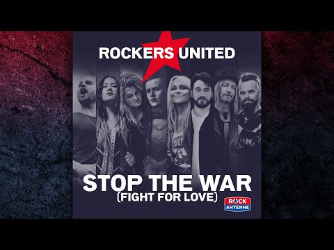 ROCKERS UNITED - "Stop The War (Fight For Love)" - Official Music Video